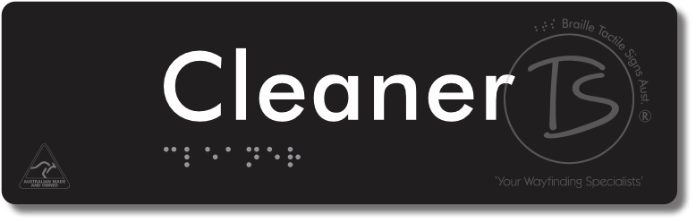 Cleaner - Braille Tactile Signs Aust.