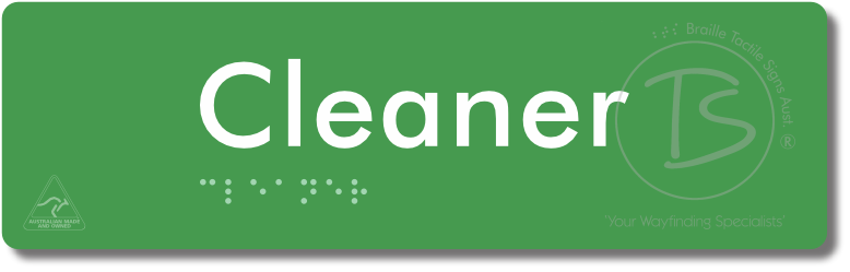 Cleaner - Braille Tactile Signs Aust.