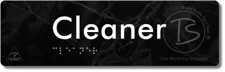 Cleaner - Braille Tactile Signs Aust.