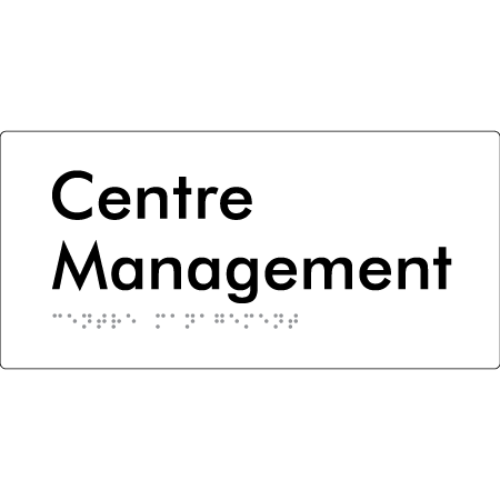 Centre Management - Braille Tactile Signs Aust.