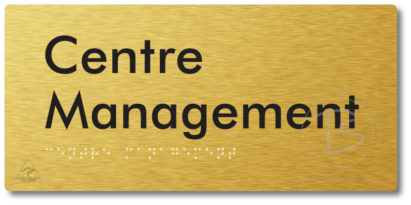 Centre Management - Braille Tactile Signs Aust.