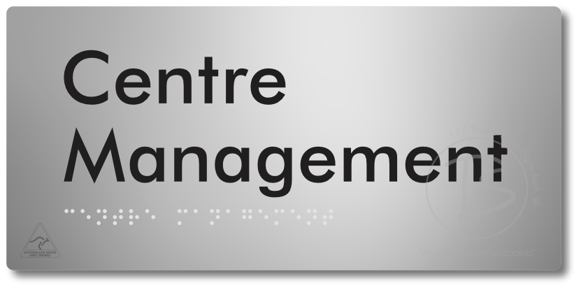 Centre Management - Braille Tactile Signs Aust.