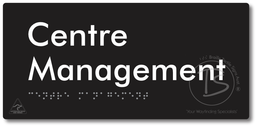 Centre Management - Braille Tactile Signs Aust.