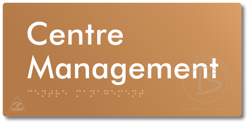 Centre Management - Braille Tactile Signs Aust.
