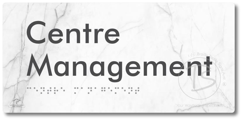 Centre Management - Braille Tactile Signs Aust.