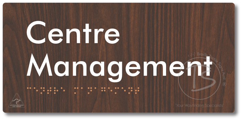 Centre Management - Braille Tactile Signs Aust.