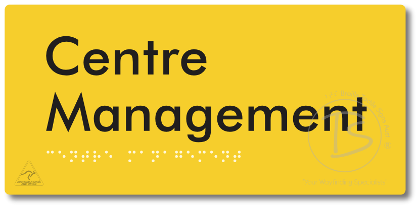 Centre Management - Braille Tactile Signs Aust.