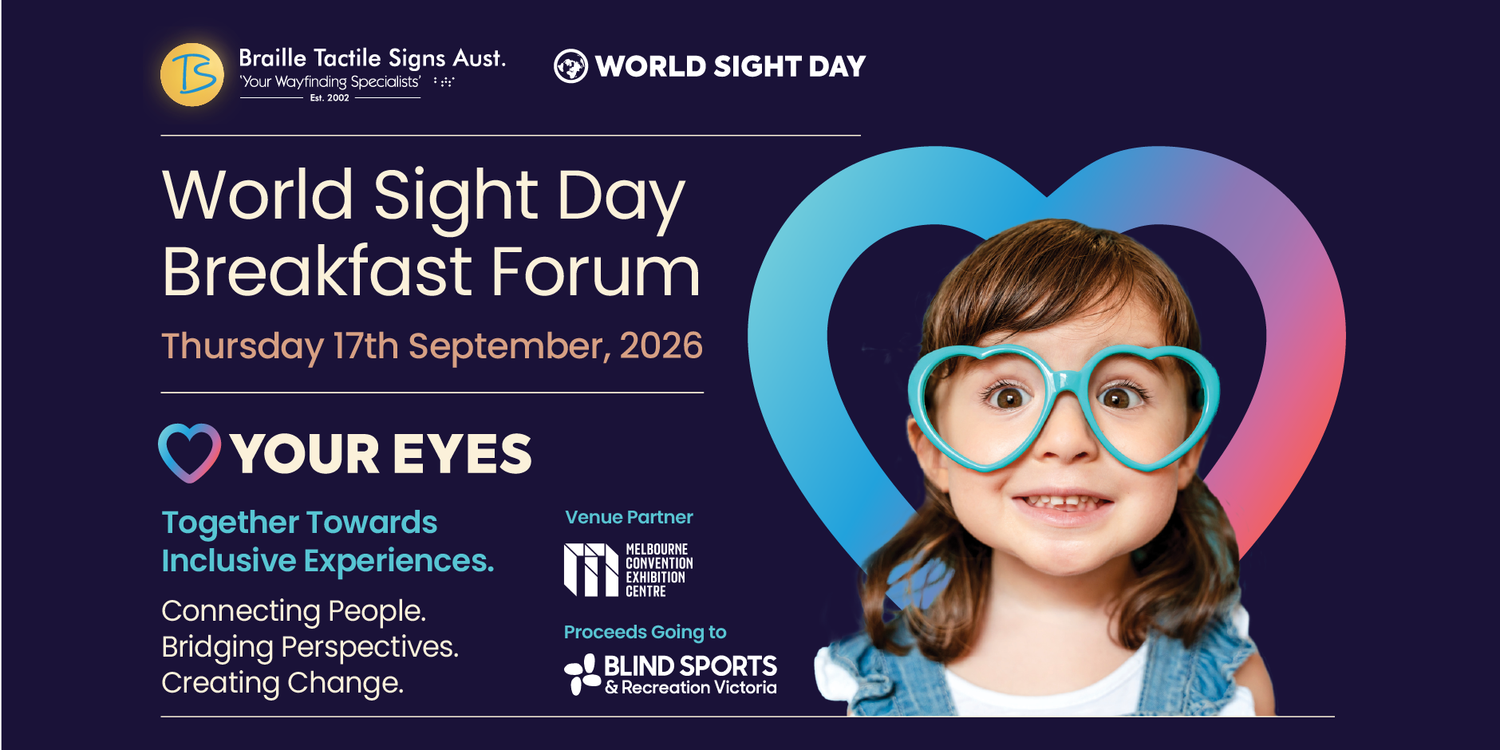 Promotional graphic for the World Sight Day Breakfast Forum 2026, featuring a smiling child wearing oversized heart-shaped blue glasses against a dark purple background with a large heart outline. Visible text includes 'Braille Tactile Signs Aust.