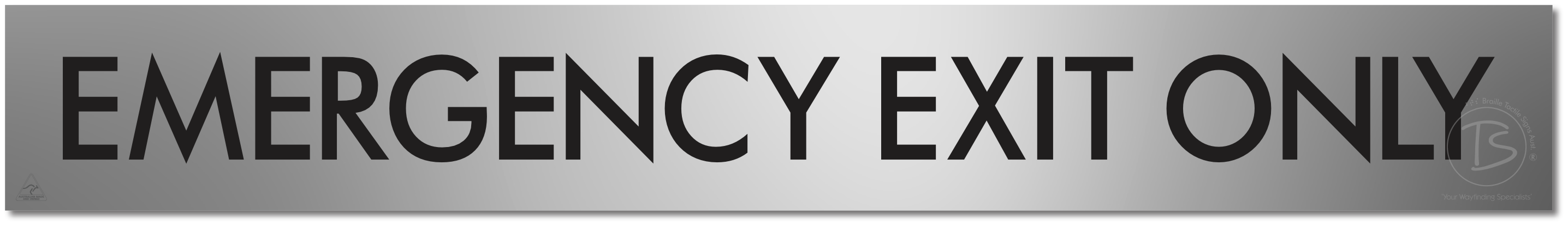 EMERGENCY EXIT ONLY