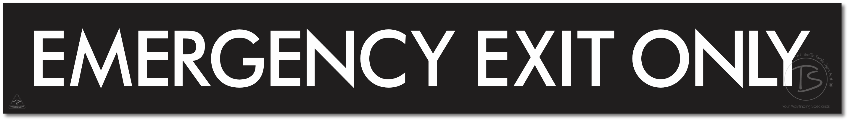 EMERGENCY EXIT ONLY