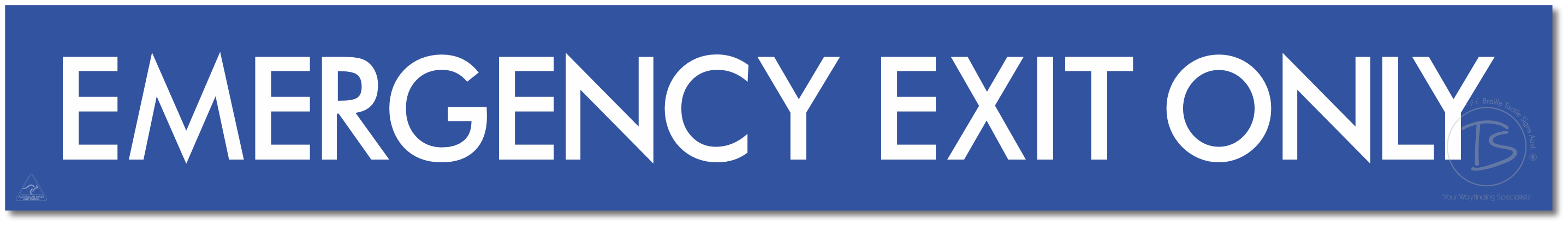 EMERGENCY EXIT ONLY