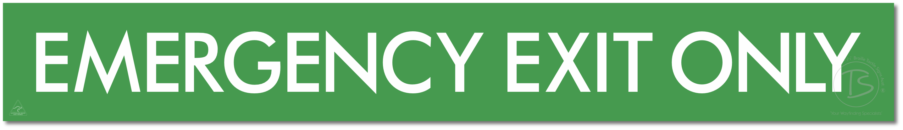 EMERGENCY EXIT ONLY