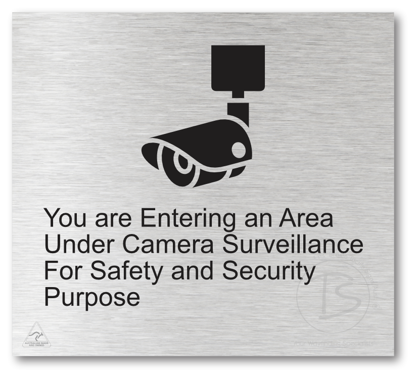 You are entering an area under camera surveillance…....'