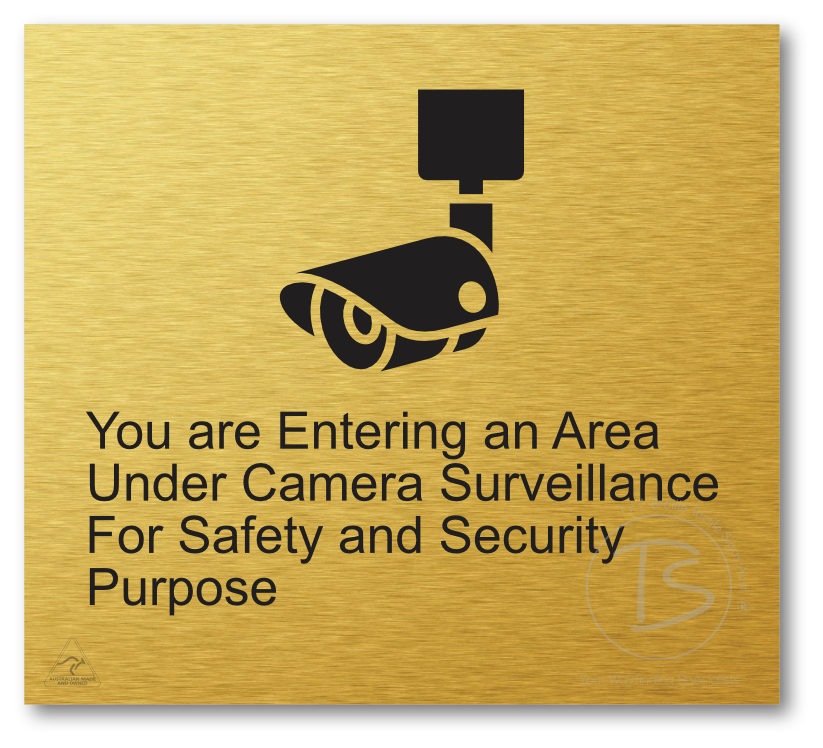 You are entering an area under camera surveillance…....'