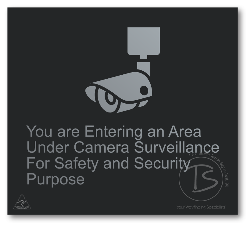 You are entering an area under camera surveillance…....'
