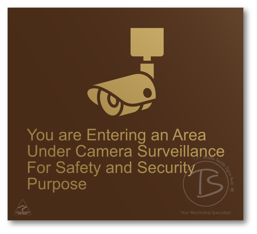 You are entering an area under camera surveillance…....'