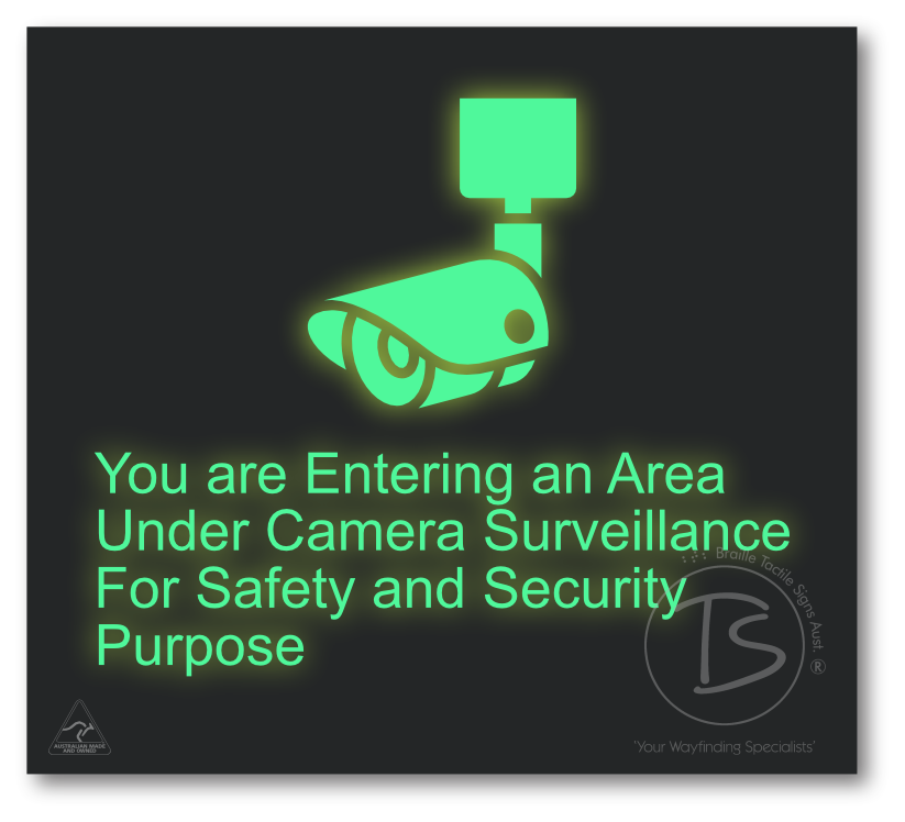 You are entering an area under camera surveillance…....'
