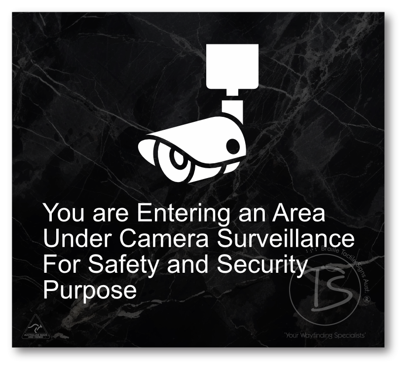 You are entering an area under camera surveillance…....'