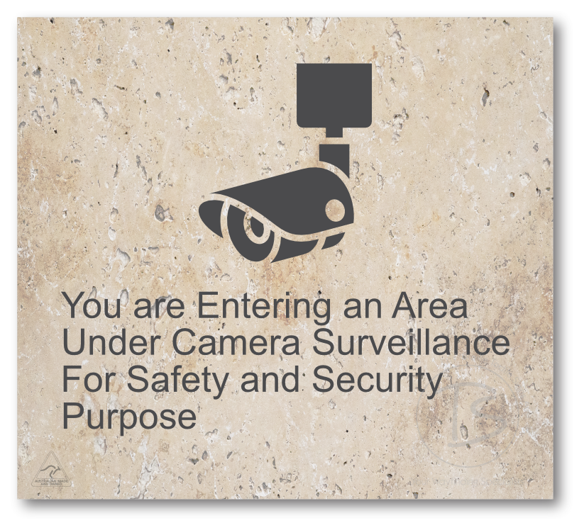 You are entering an area under camera surveillance…....'