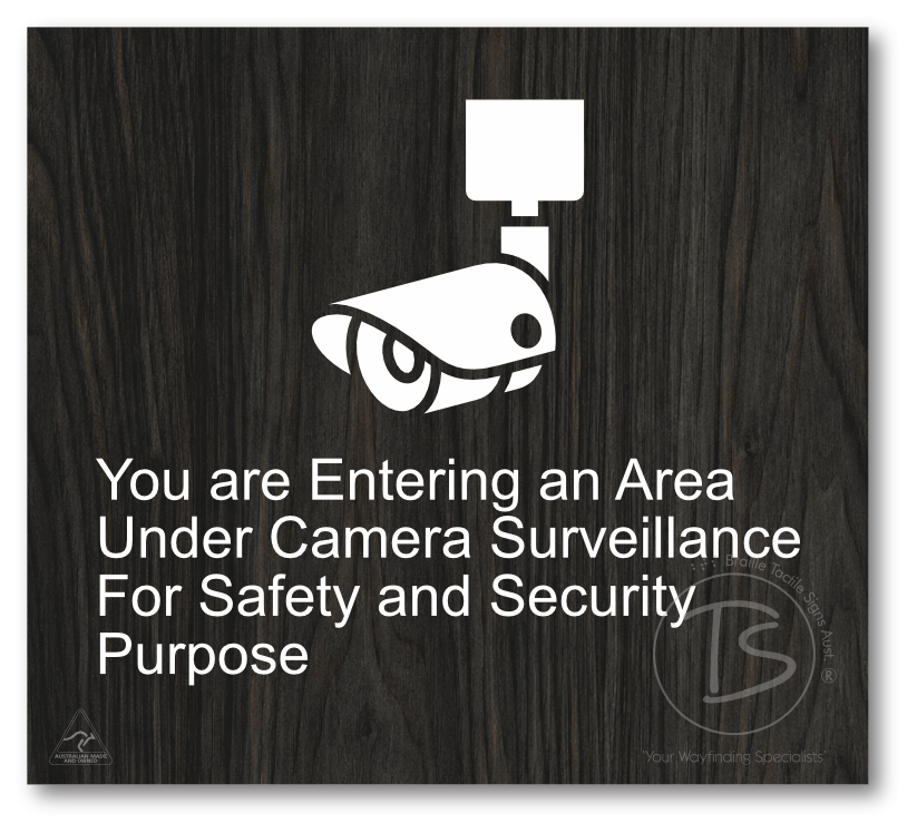 You are entering an area under camera surveillance…....'