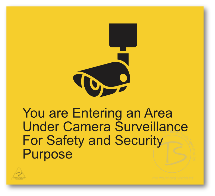 You are entering an area under camera surveillance…....'