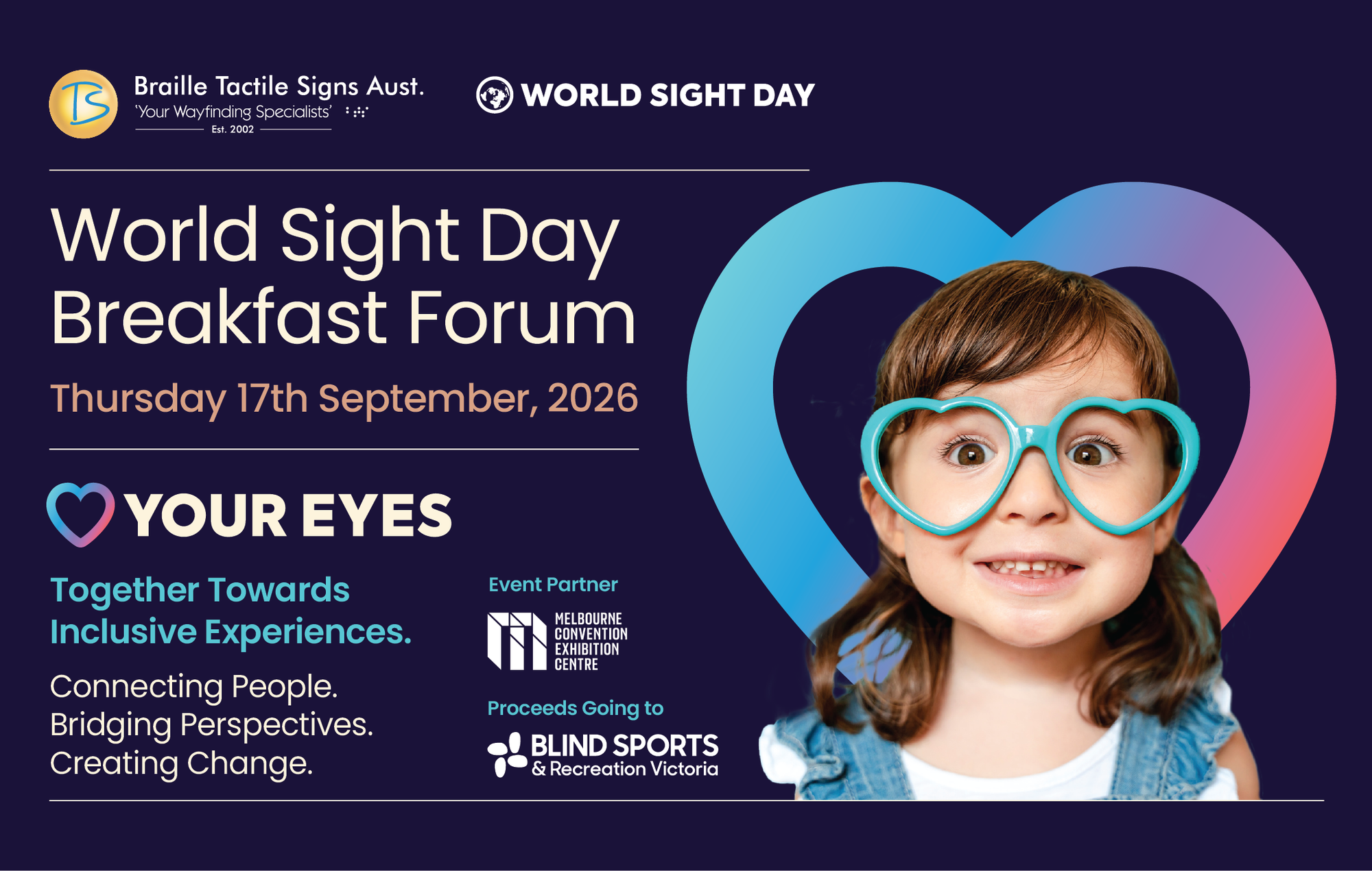 Promotional flyer for the World Sight Day Breakfast Forum, featuring a smiling young girl wearing heart-shaped blue glasses against a dark purple background with a large heart graphic. Text details the event date, September 17th, 2026, and lists partners including Braille Tactile Signs Aust.