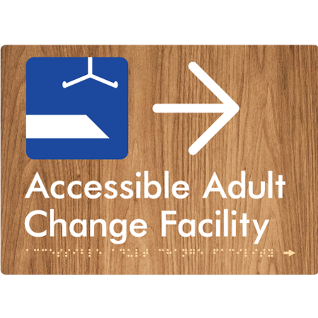 Braille Sign Accessible Adult Change Facility with Large Arrow - Braille Tactile Signs Aust. - BTS449->R-wdg - Custom Signs - Fast Shipping - High Quality - Australian Made &amp; Owned