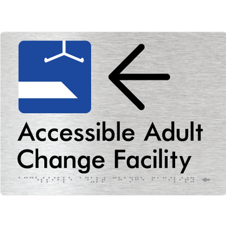 Braille Sign Accessible Adult Change Facility with Large Arrow - Braille Tactile Signs Aust. - BTS449->L-aliB - Custom Signs - Fast Shipping - High Quality - Australian Made &amp; Owned