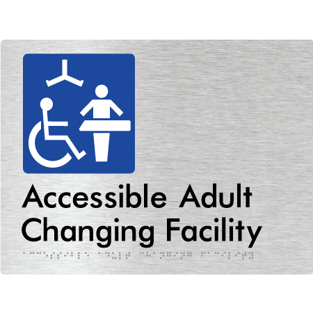 Braille Sign Accessible Adult Changing Facility - Braille Tactile Signs Aust. - BTS393-aliB ***Compliance Note this sign is no longer compliant with AS, please view BTS449 for the updated version*** - Custom Signs - Fast Shipping - High Quality - Australian Made &amp; Owned