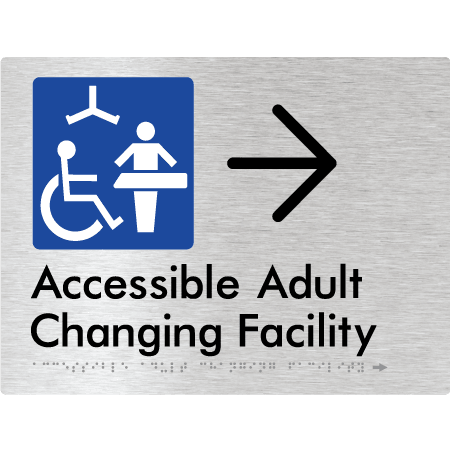 Braille Sign Accessible Adult Changing Facility with Large Arrow - Braille Tactile Signs Aust. - BTS393->R-aliB ***Compliance Note this sign is no longer compliant with AS, please view BTS449 for the updated version*** - Custom Signs - Fast Shipping - High Quality - Australian Made &amp; Owned