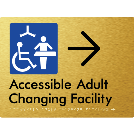 Braille Sign Accessible Adult Changing Facility with Large Arrow - Braille Tactile Signs Aust. - BTS393->R-aliG ***Compliance Note this sign is no longer compliant with AS, please view BTS449 for the updated version*** - Custom Signs - Fast Shipping - High Quality - Australian Made &amp; Owned