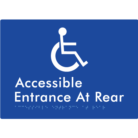 Braille Sign Accessible Entrance at Rear - Braille Tactile Signs Aust. - BTS203-blu - Custom Signs - Fast Shipping - High Quality - Australian Made &amp; Owned