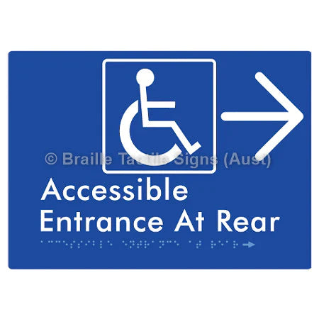 Braille Sign Accessible Entrance at Rear w/ Large Arrow - Braille Tactile Signs (Aust) - BTS203->R-blu - Fully Custom Signs - Fast Shipping - High Quality - Australian Made &amp; Owned