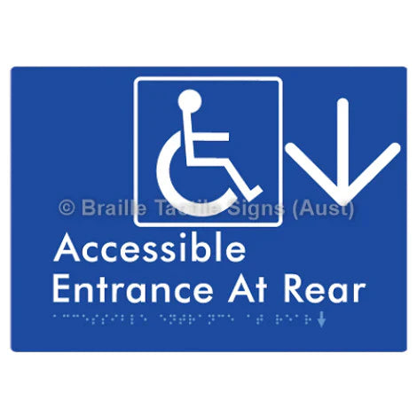 Braille Sign Accessible Entrance at Rear w/ Large Arrow - Braille Tactile Signs (Aust) - BTS203->D-blu - Fully Custom Signs - Fast Shipping - High Quality - Australian Made &amp; Owned