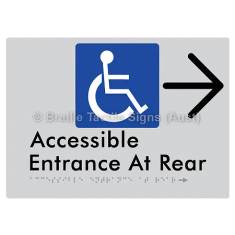 Braille Sign Accessible Entrance at Rear w/ Large Arrow - Braille Tactile Signs (Aust) - BTS203->R-slv - Fully Custom Signs - Fast Shipping - High Quality - Australian Made &amp; Owned