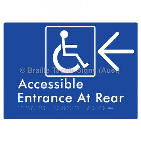 Braille Sign Accessible Entrance at Rear w/ Large Arrow - Braille Tactile Signs (Aust) - BTS203->L-blu - Fully Custom Signs - Fast Shipping - High Quality - Australian Made &amp; Owned