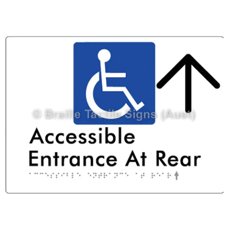Braille Sign Accessible Entrance at Rear w/ Large Arrow - Braille Tactile Signs (Aust) - BTS203->U-wht - Fully Custom Signs - Fast Shipping - High Quality - Australian Made &amp; Owned