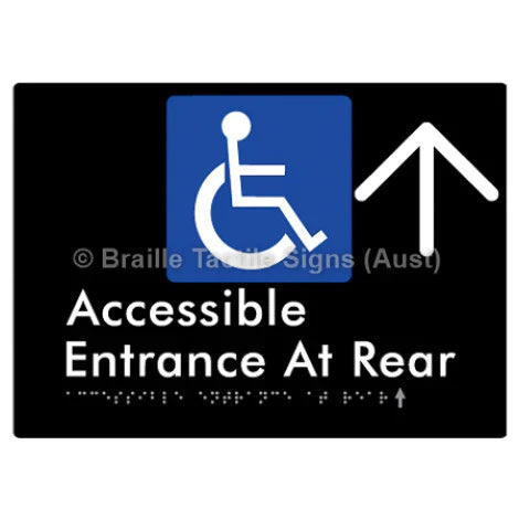 Braille Sign Accessible Entrance at Rear w/ Large Arrow - Braille Tactile Signs (Aust) - BTS203->U-blk - Fully Custom Signs - Fast Shipping - High Quality - Australian Made &amp; Owned