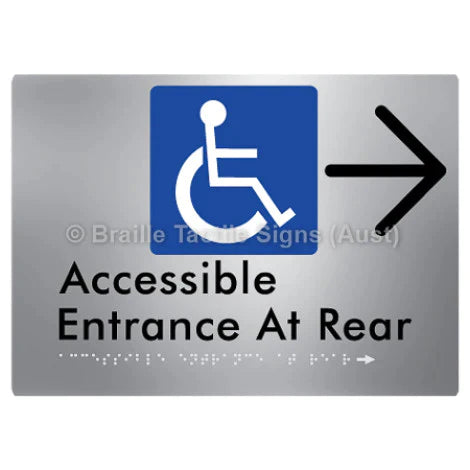 Braille Sign Accessible Entrance at Rear w/ Large Arrow - Braille Tactile Signs (Aust) - BTS203->R-aliS - Fully Custom Signs - Fast Shipping - High Quality - Australian Made &amp; Owned