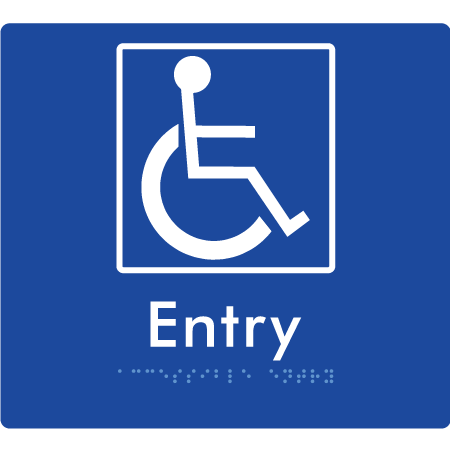 Braille Sign Accessible Entry - Braille Tactile Signs Aust. - BTS287-blu - Custom Signs - Fast Shipping - High Quality - Australian Made &amp; Owned
