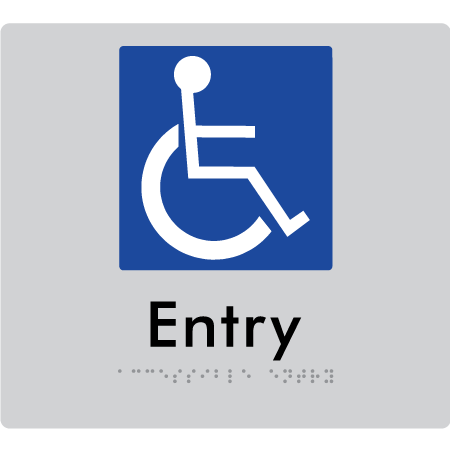 Braille Sign Accessible Entry - Braille Tactile Signs Aust. - BTS287-slv - Custom Signs - Fast Shipping - High Quality - Australian Made &amp; Owned