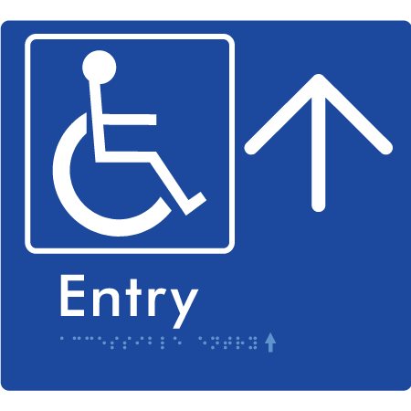 Braille Sign Accessible Entry with Large Arrow - Braille Tactile Signs Aust. - BTS287->U-blu - Custom Signs - Fast Shipping - High Quality - Australian Made &amp; Owned