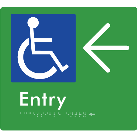 Braille Sign Accessible Entry with Large Arrow - Braille Tactile Signs Aust. - BTS287->L-grn - Custom Signs - Fast Shipping - High Quality - Australian Made &amp; Owned