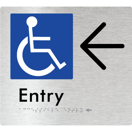 Braille Sign Accessible Entry with Large Arrow - Braille Tactile Signs Aust. - BTS287->L-aliB - Custom Signs - Fast Shipping - High Quality - Australian Made &amp; Owned