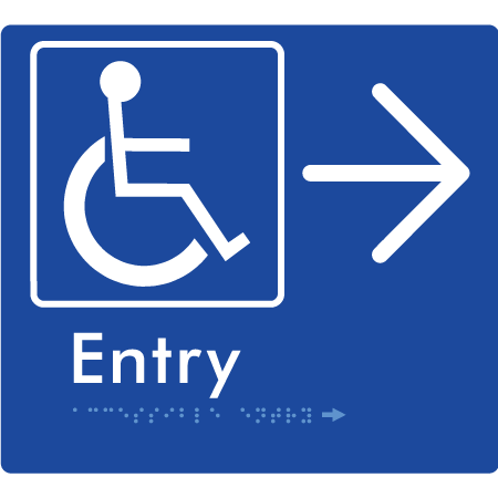 Braille Sign Accessible Entry with Large Arrow - Braille Tactile Signs Aust. - BTS287->R-blu - Custom Signs - Fast Shipping - High Quality - Australian Made &amp; Owned