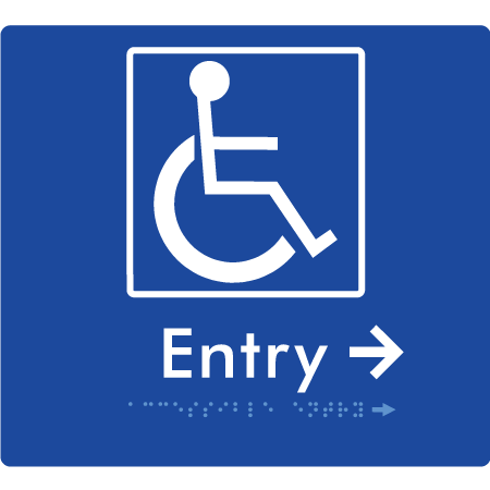 Braille Sign Accessible Entry with Small Arrow - Braille Tactile Signs Aust. - BTS287->Rs-blu - Custom Signs - Fast Shipping - High Quality - Australian Made &amp; Owned