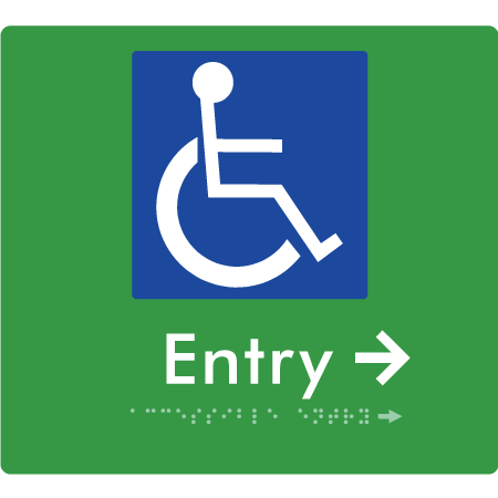 Braille Sign Accessible Entry with Small Arrow - Braille Tactile Signs Aust. - BTS287->Rs-grn - Custom Signs - Fast Shipping - High Quality - Australian Made &amp; Owned