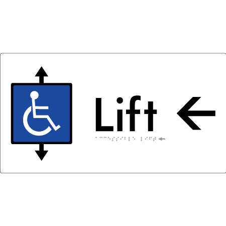 Braille Sign Accessible Lift with Arrow - Braille Tactile Signs Aust. - BTS96->L-wht - Custom Signs - Fast Shipping - High Quality - Australian Made &amp; Owned