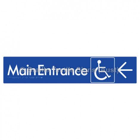 Braille Sign Accessible Main Entrance w/ Large Arrow - Braille Tactile Signs (Aust) - BTS263->L-blu - Fully Custom Signs - Fast Shipping - High Quality - Australian Made &amp; Owned