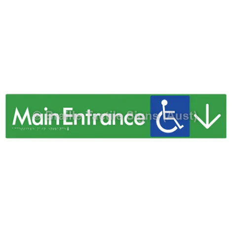 Braille Sign Accessible Main Entrance w/ Large Arrow - Braille Tactile Signs (Aust) - BTS263->D-grn - Fully Custom Signs - Fast Shipping - High Quality - Australian Made &amp; Owned